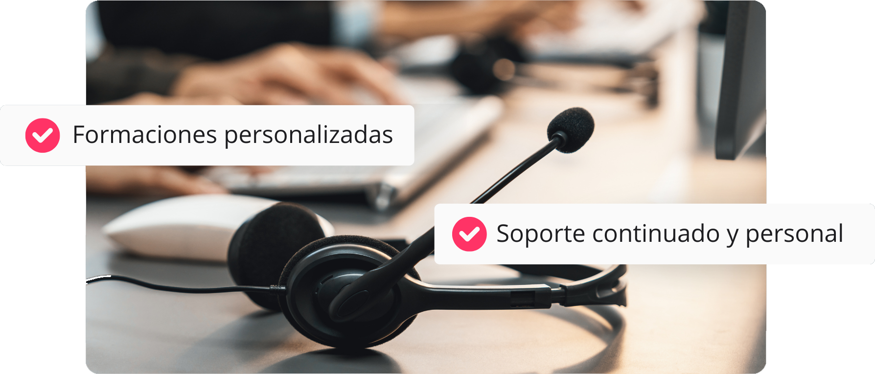 Un equipo de soporte que está ahí de verdad